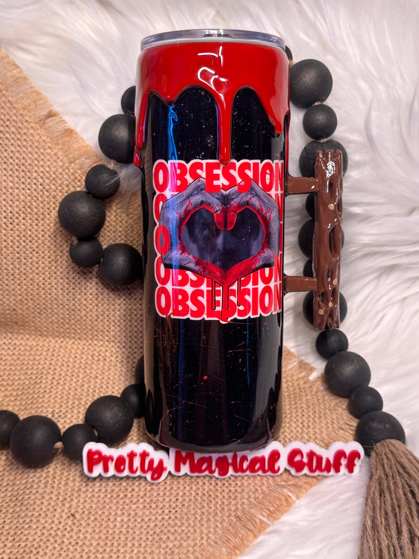 Obsession tumbler